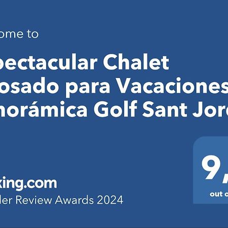 Espectacular Chalet Adosado Para Vacaciones En Panoramica Golf Sant Jordi Zewnętrze zdjęcie
